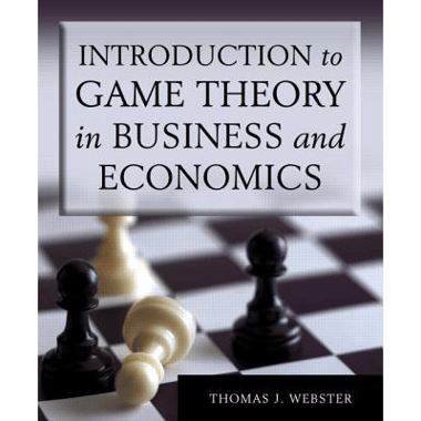 Introduction to Game Theory in Business and Economics