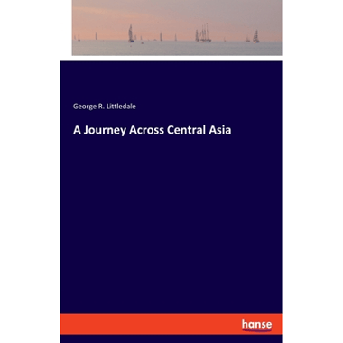 A Journey Across Central Asia