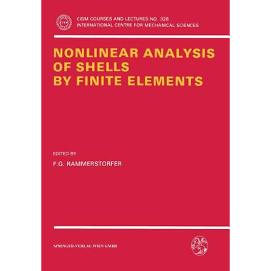Nonlinear Analysis of Shells by Finite Elements