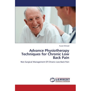Advance Physiotherapy Techniques for Chronic Low Back Pain
