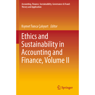 Ethics and Sustainability in Accounting and Finance, Volume II