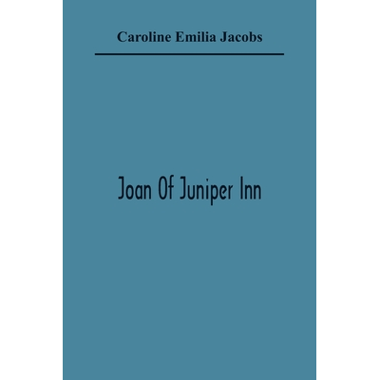 Joan Of Juniper Inn