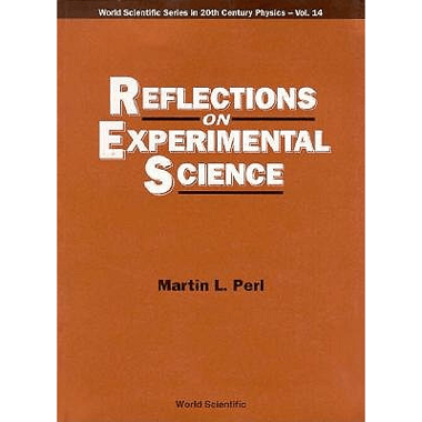REFLECTIONS ON EXPERIMENTAL SCIENCE(V14)