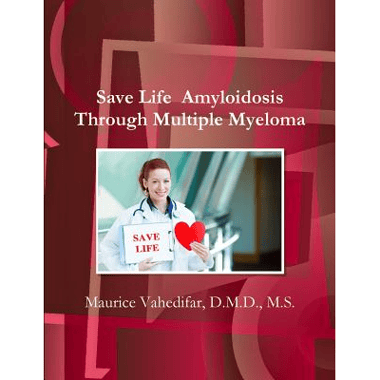 Save Life  Amyloidosis Through Multiple Myeloma