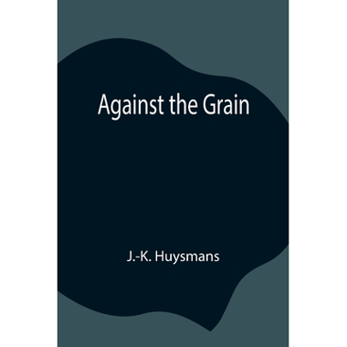Against the Grain