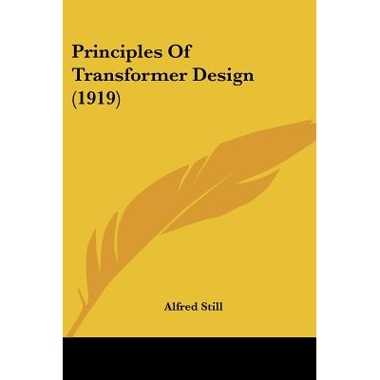 Principles Of Transformer Design (1919)