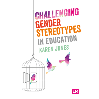 Challenging Gender Stereotypes in Education