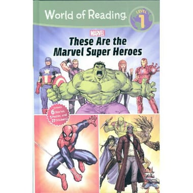World of Reading: These Are The Marvel Super Heroes, Level 1