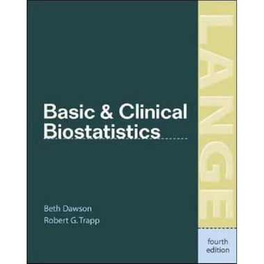 Basic & Clinical Biostatistics، 4th Edition (Lange Basic Science)
