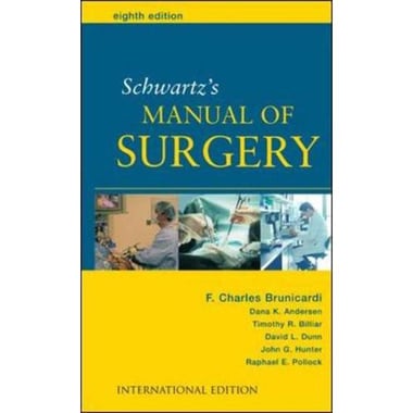 Schwartz's Manual of Surgery, 8th Edition