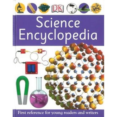 DK First Reference - Science Encyclopedia
