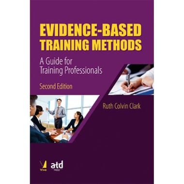 Evidence - Based Training Methods، 2nd Edition