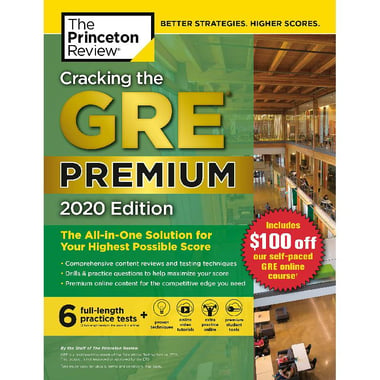 Cracking The GRE Premium Edition 2020 - with 6 Practice Tests