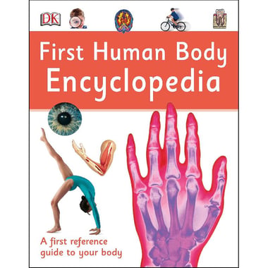 First Human Body Encyclopedia (DK First Reference)