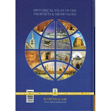 Historical Atlas of The Prophets & Messengers