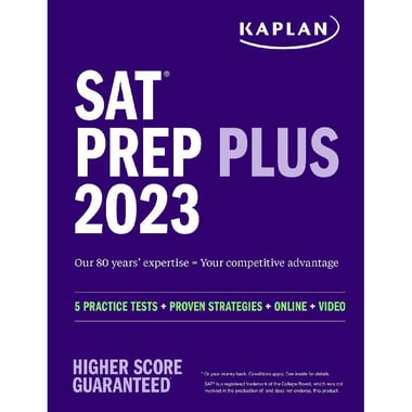 Kaplan SAT Prep Plus 2023 - 5 Practice Test + Proven Strategies + Online + Video