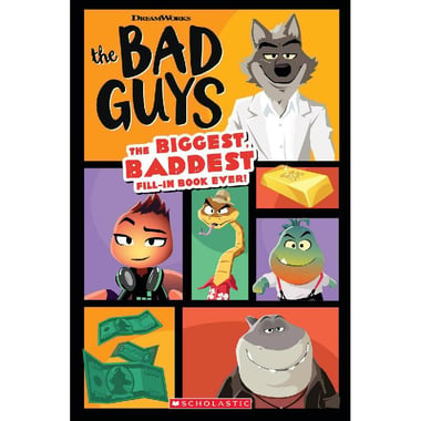 The Bad Guys: The Biggest Baddest (DreamWorks) - Fill-In Book Ever!