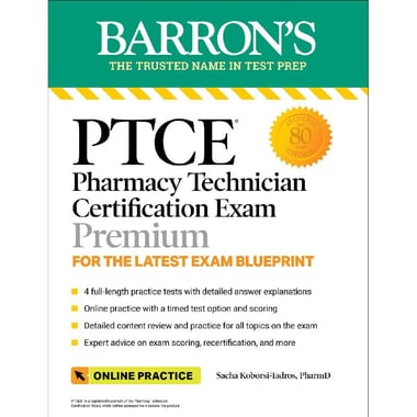 Barron's PTCE Pharmacy Technician Certification Exam Premium for The Latest Exam Blueprint - with Online Practice