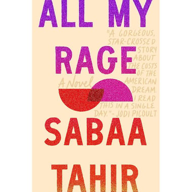 All My Rage - A Novel