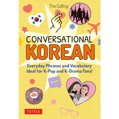 Conversational Korean: Everyday Phrases and Vocabulary - Ideal for K-Pop and K-Drama Fans!