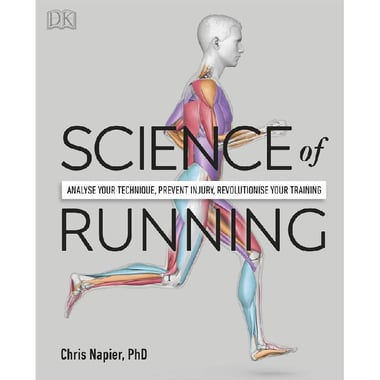 Science of Running - Analyze Your Technique، Prevent Injury، Revolutionize Your Training