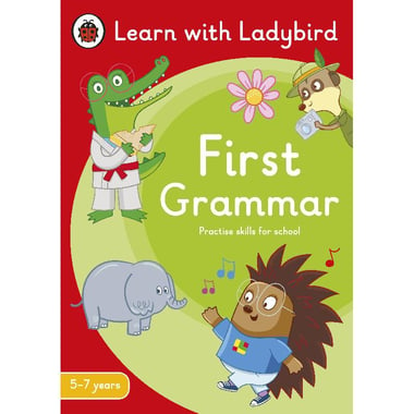 Learn with Ladybird: First Grammar, 5-7 Years - Practise Skills for School