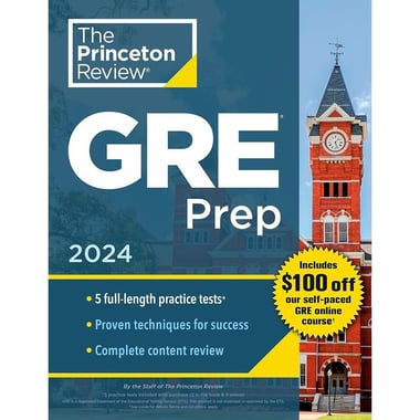 The Princeton Review: GRE Prep 2024 - 5 Practice Tests + Review & Techniques + Online Features