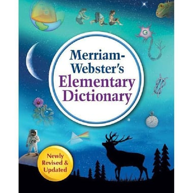 Merriam-Webster's: Elementary Dictionary - Newly Revised & Updated