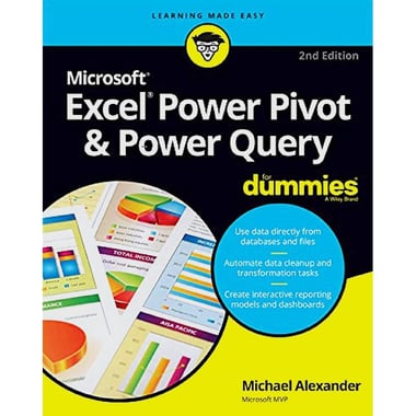 Microsoft Excel Power Piviot & Power Query for Dummies, 2nd Edition - Learning Made Easy
