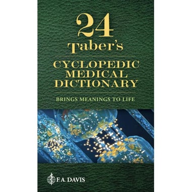 Taber's Cyclopedic Medical Dictionary, 24th Edition - Brings Meanings to Life