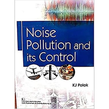 Noise Pollution and Its Control