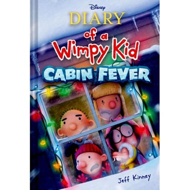 Diary of a Wimpy Kid: Cabin Fever, Book 6