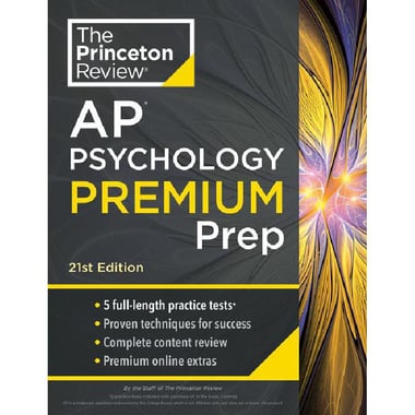 The Princeton Review: AP Psychology Premium Prep, 21st Edition