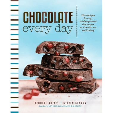 Chocolate Every Day - 75+ Recipes for Easy, Satisfying Treats That Support Your Health and Well Being