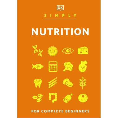 Simply Nutrition - for Complete Beginners