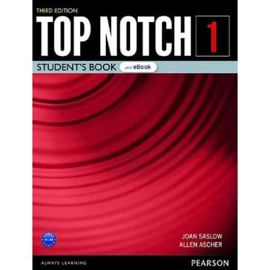 Top Notch: Student's Book & eBook Level 1, 3rd Edition - with Digital Resources & App