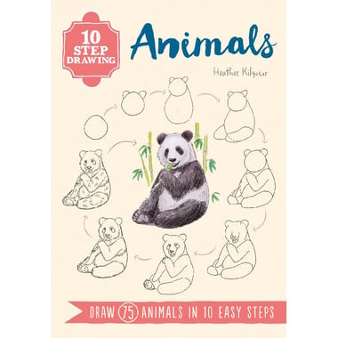 10 Step Drawing: Animals - Draw 75 Animals in 10 Easy Steps