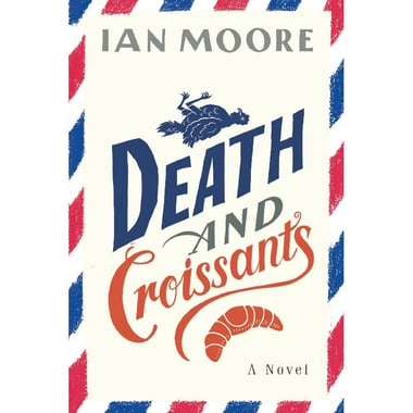 Death and Croissants, Book 1 - A Follet Valley Mystery