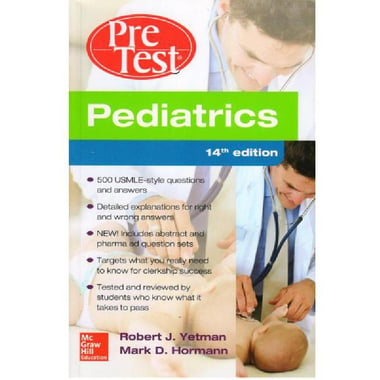 Pediatrics Pretest Self-Assessment and Review