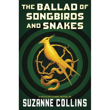 The Ballad of Songbirds and Snakes - A Hunger Games Novel