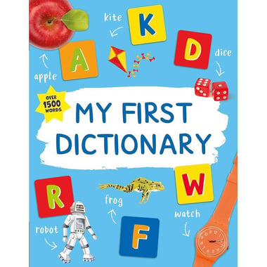 My First Dictionary (Kingfisher First Reference)