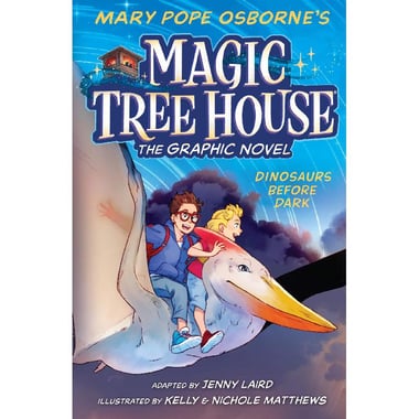 Magic Tree House, The Graphic Novel: Dinosaurs Before Dark, Book 1