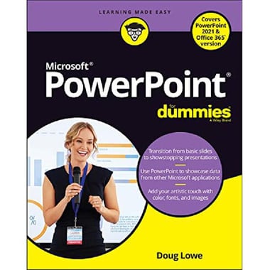 Microsoft Powerpoint 2021 & Office 365 Verion for Dummies - Learning Made Easy