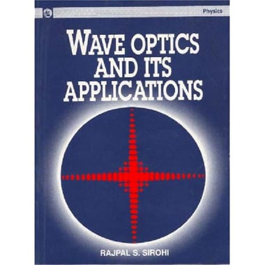 Wave Optics and Its Applications