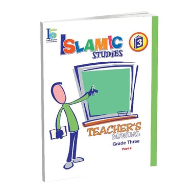 Islamic Studies: Teacher's Manual, Grade 3 - Part 2