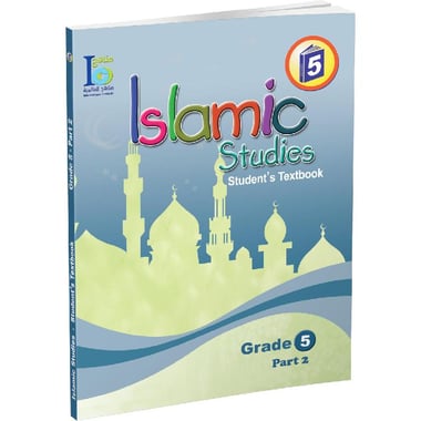 Islamic Studies: Grade 5, Student's Book - Part 2