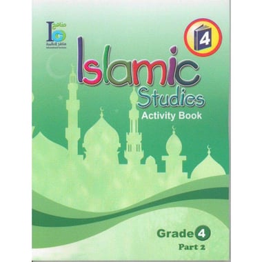 Islamic Studies: Activity Book, Grade 4 - Part 2