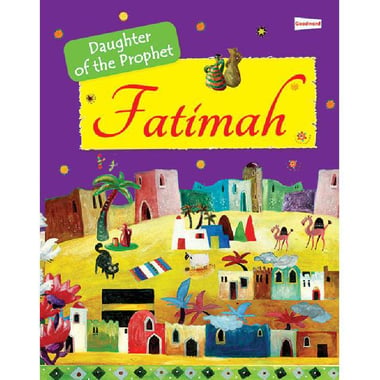 Fatimah (Daughter of The Prophet)