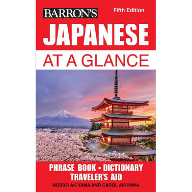 Japanese at a Glance, 5th Edition (Barron's at a Glance)