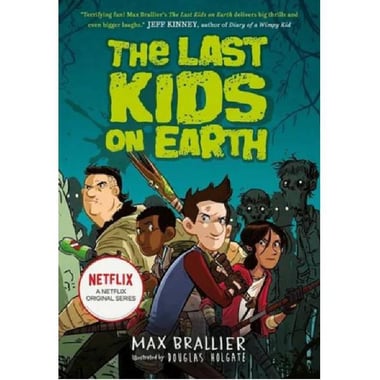 The Last Kids on Earth (Netflix)
